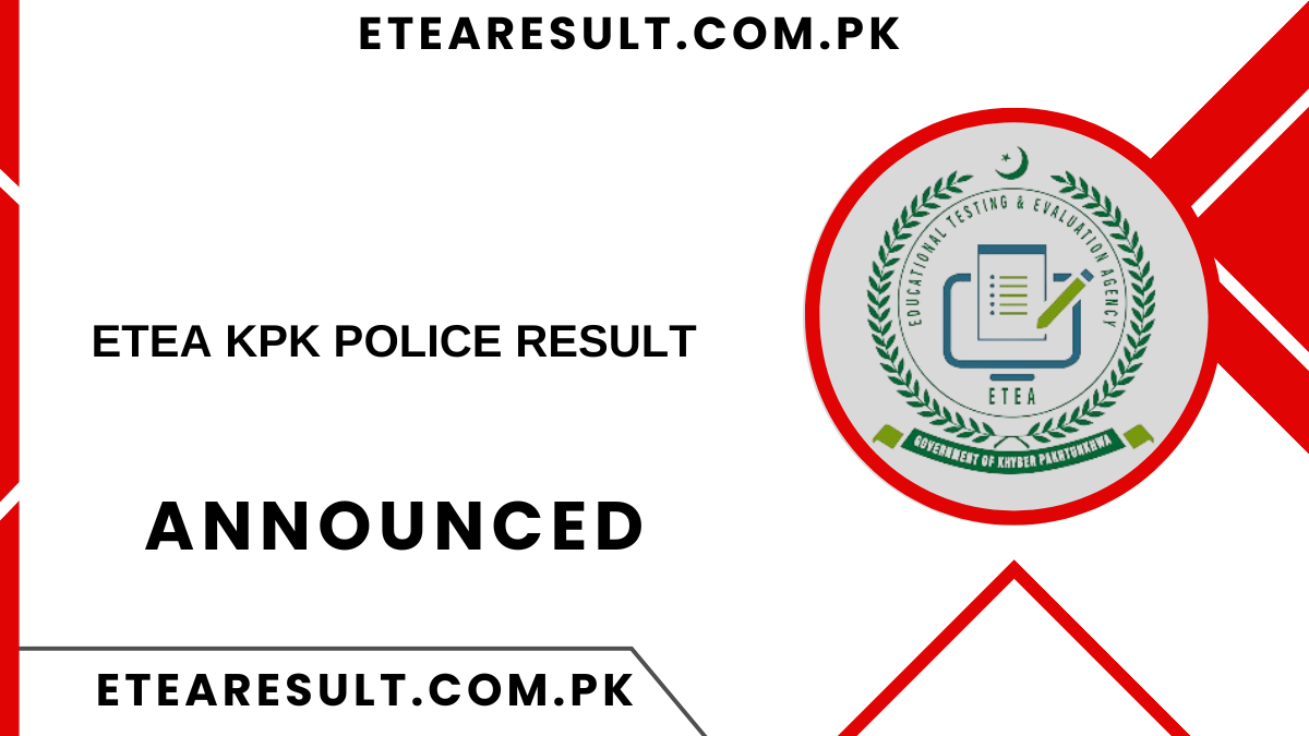 Etea Kpk Police Result