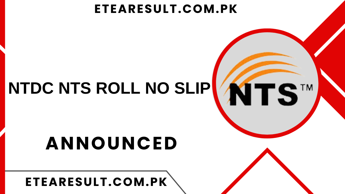 NTDC NTS Roll No Slip