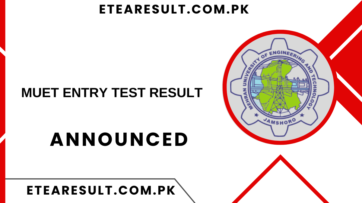 MUET Entry Test Result 2024 Mehran University Result