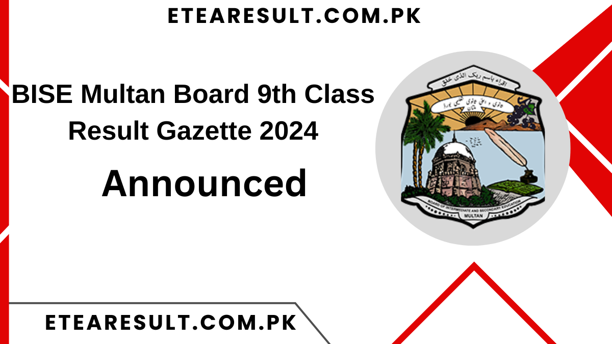 BISE Multan Board 9th Class Result Gazette 2024 PDF