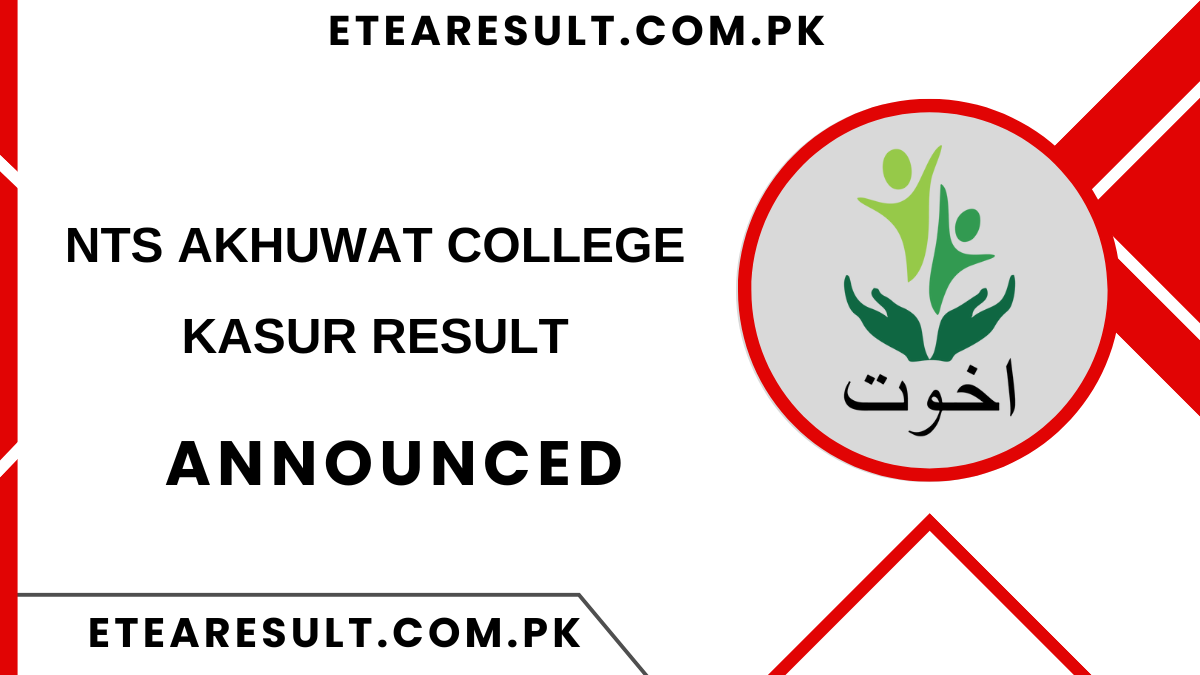 NTS Akhuwat College Kasur Result