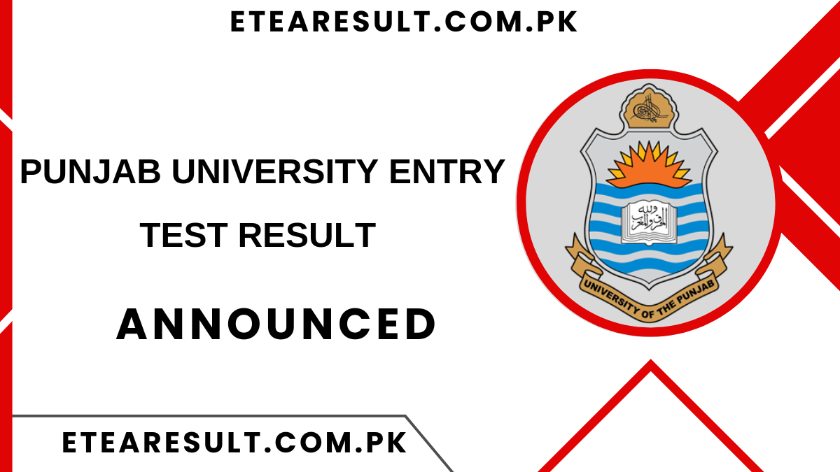 Punjab University Entry Test Result