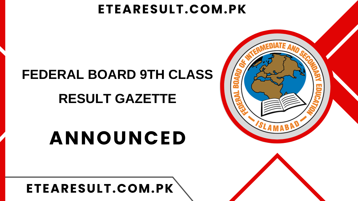 Federal Board 9th Class Result Gazette 2024