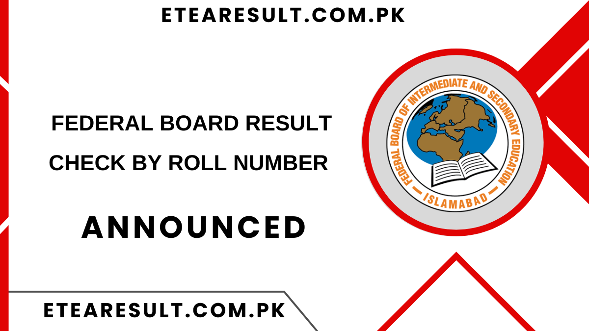 Federal Board Result Check by Roll Number