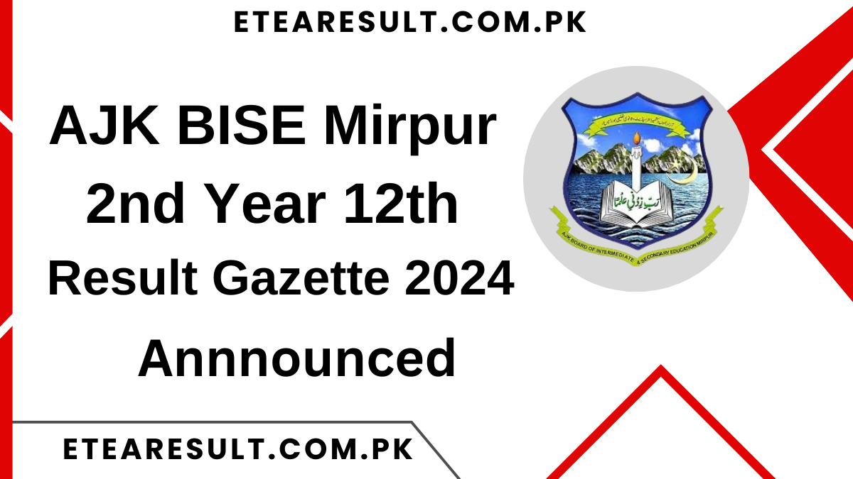 AJK BISE Mirpur 2nd Year 12th Result Gazette 2024