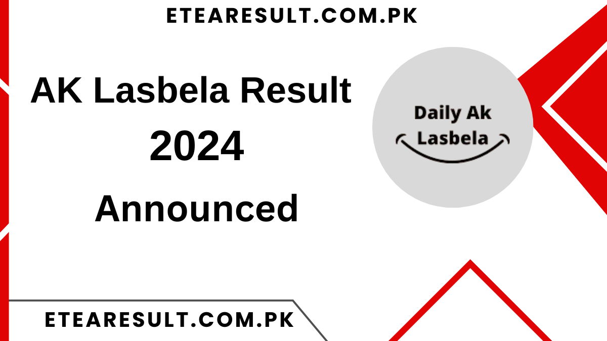 AK Lasbela Result 2024