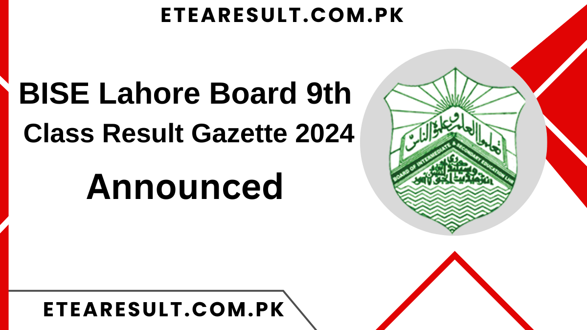 BISE Lahore Board 9th Class Result Gazette 2024