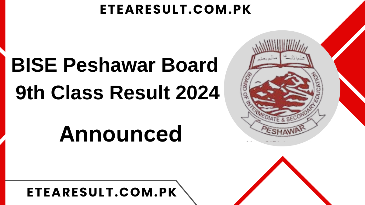 BISE Peshawar Board 9th Class Result 2024