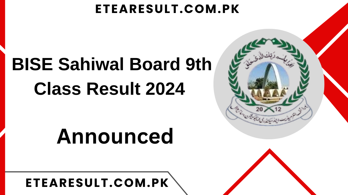 BISE Sahiwal Board 9th Class Result 2024