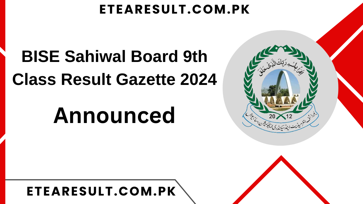 BISE Sahiwal Board 9th Class Result Gazette 2025 PDF