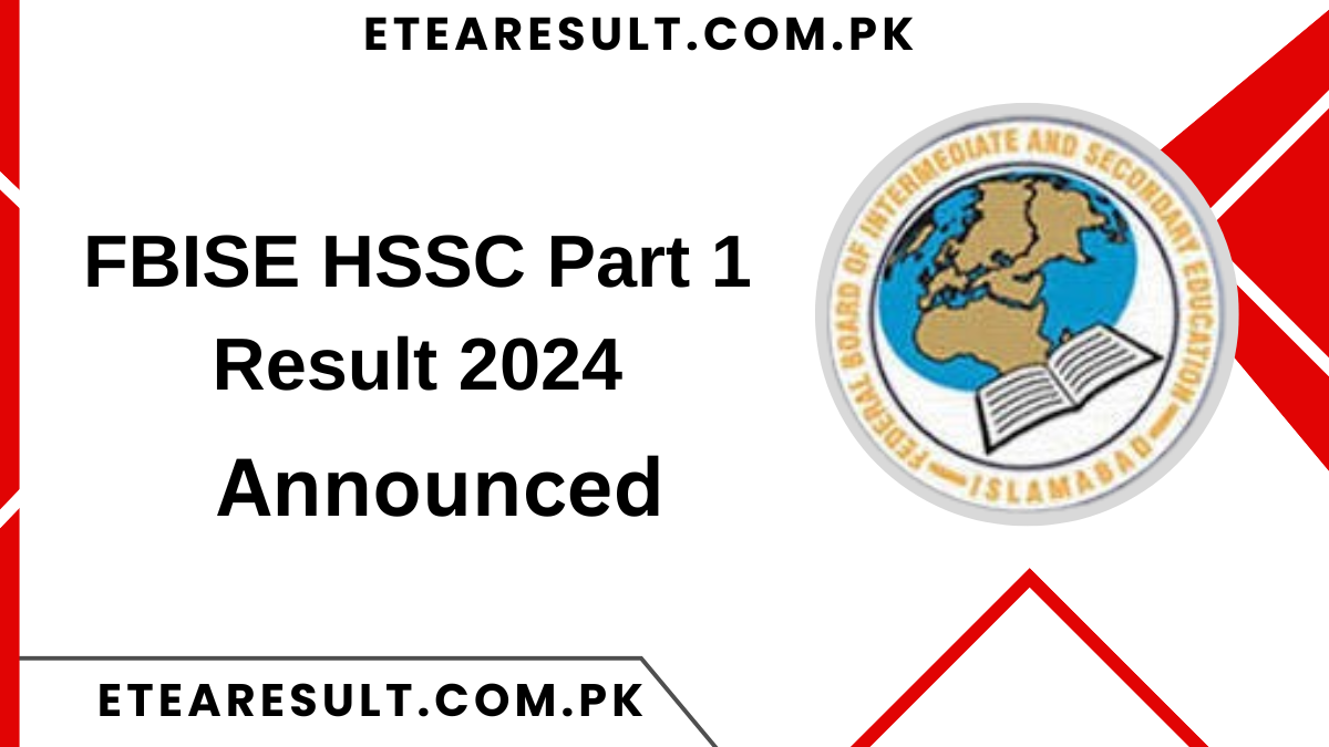 FBISE HSSC Part 1 Result 2024