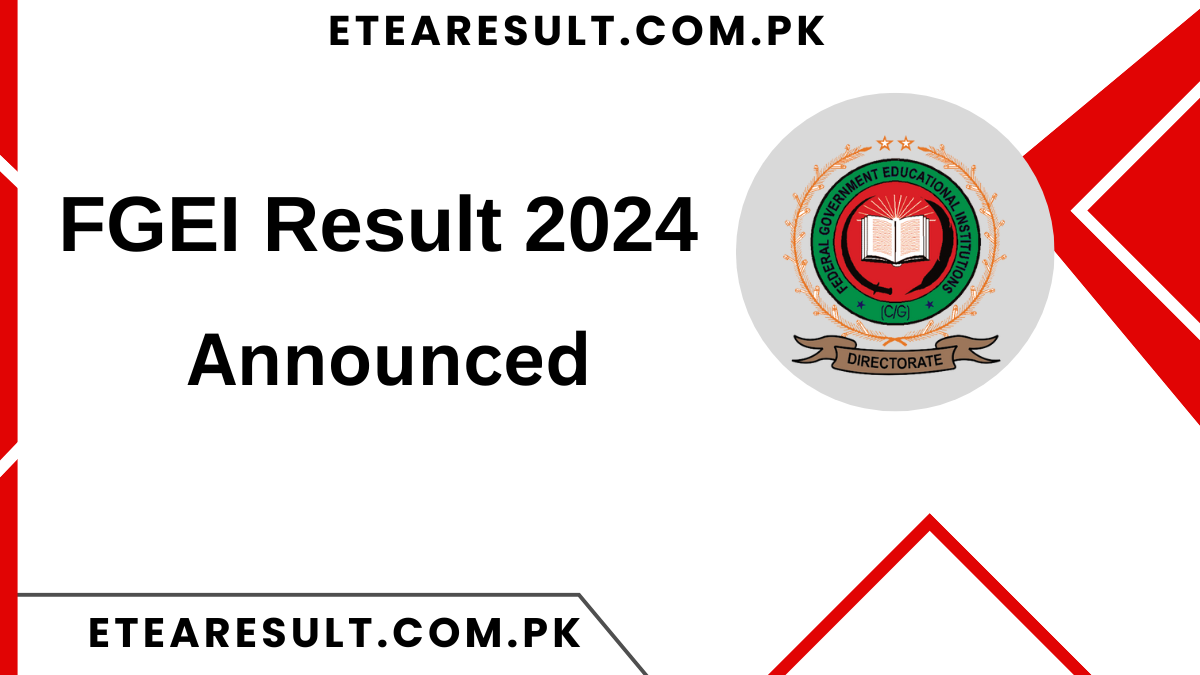 FGEI Result 2024