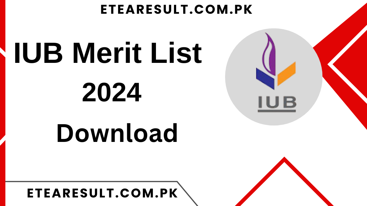 IUB Merit List 2024