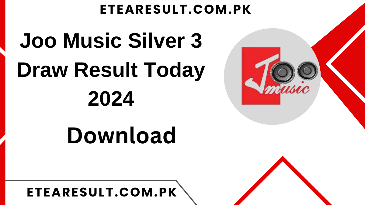 Joo Music Silver 3 Draw Result Today 2024