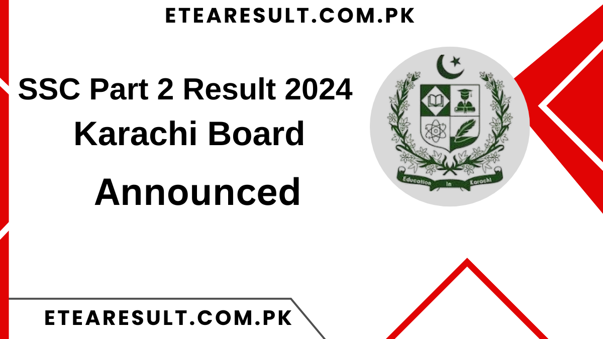 SSC Part 2 Result 2024 Karachi Board