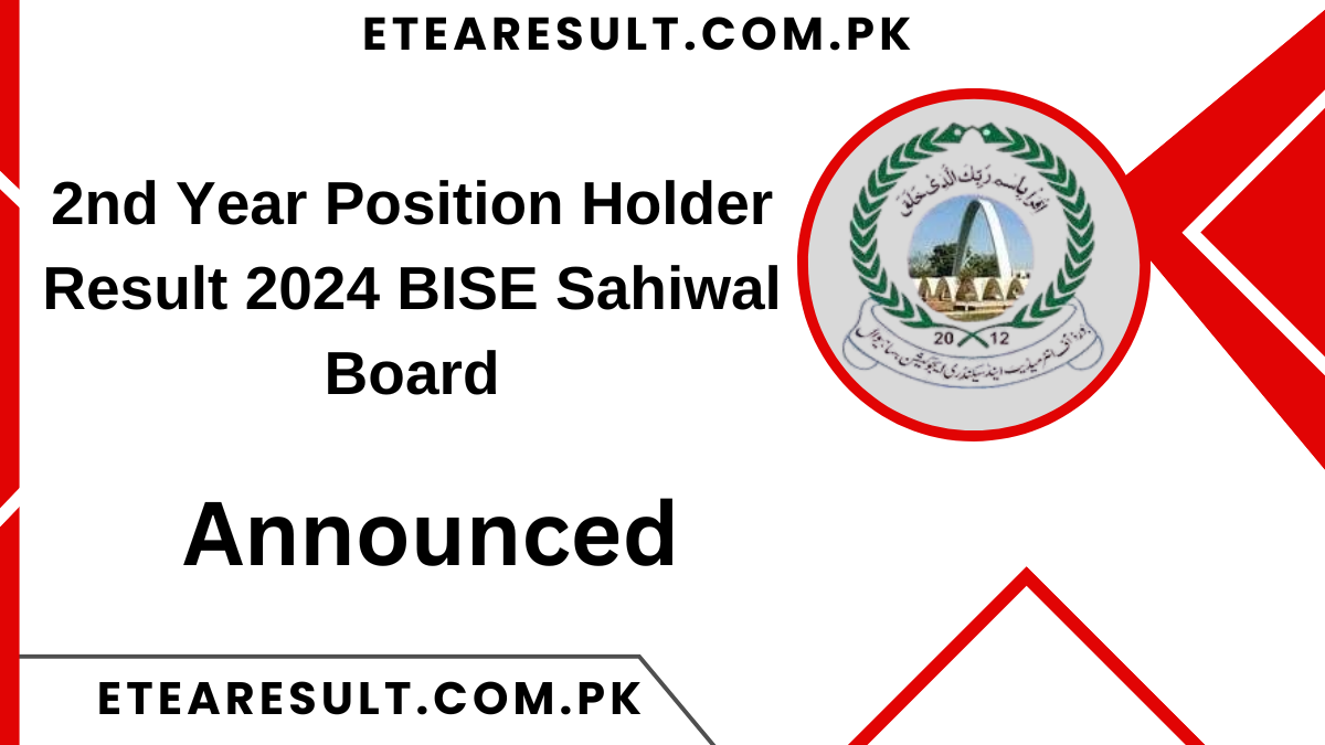 2nd Year Position Holder Result 2024 BISE Sahiwal Board