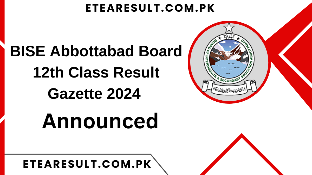 BISE Abbottabad Board 12th Class Result Gazette 2024