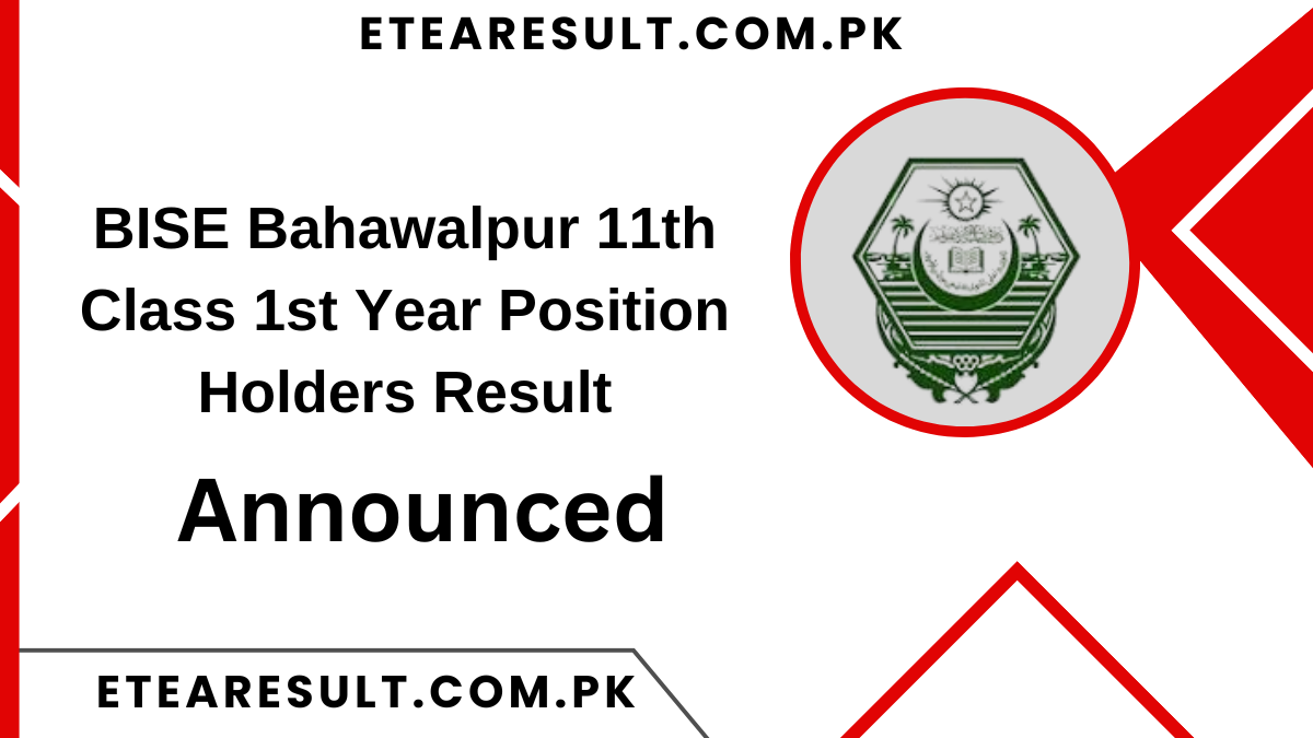 BISE Bahawalpur 11th Class 1st Year Position Holders Result