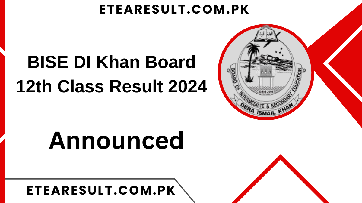 BISE DI Khan Board 12th Class Result 2024