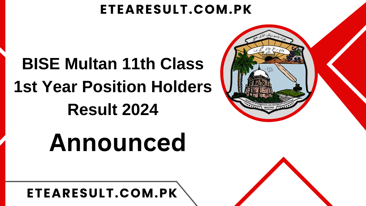 BISE Multan 11th Class 1st Year Position Holders Result 2024