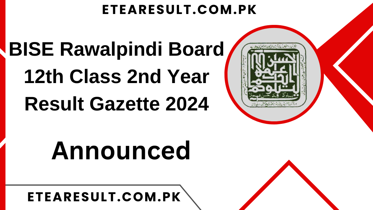 BISE Rawalpindi Board 12th Class 2nd Year Result Gazette 2024