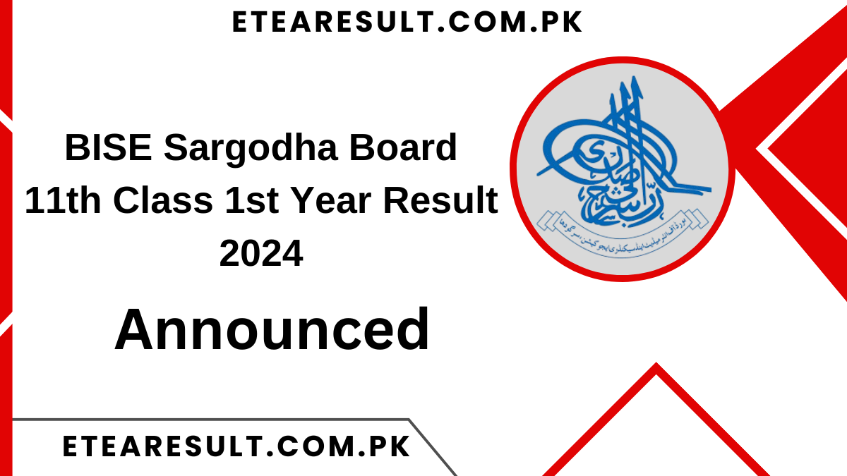 BISE Sargodha Board 11th Class 1st Year Result 2024