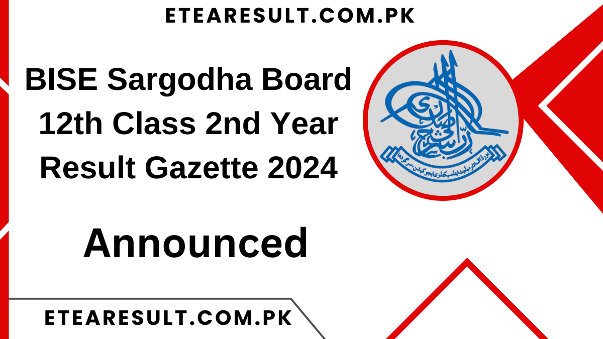 BISE Sargodha Board 12th Class 2nd Year Result Gazette 2024