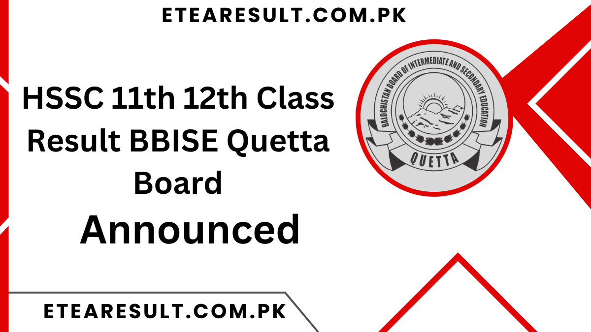 HSSC 11th 12th Class Result BBISE Quetta Board Result 2024