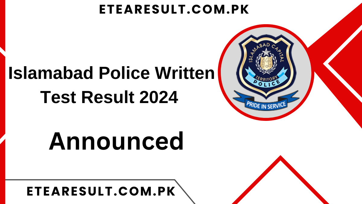 Islamabad Police Written Test Result 2024 via www.npftas.pk