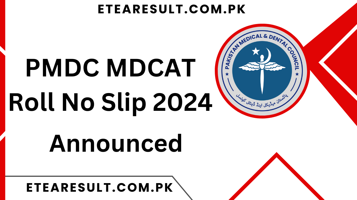 PMDC MDCAT Roll No Slip 2024