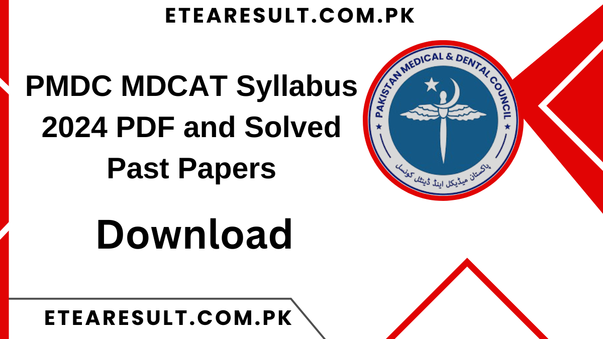 PMDC MDCAT Syllabus 2024 PDF and Solved Past Papers