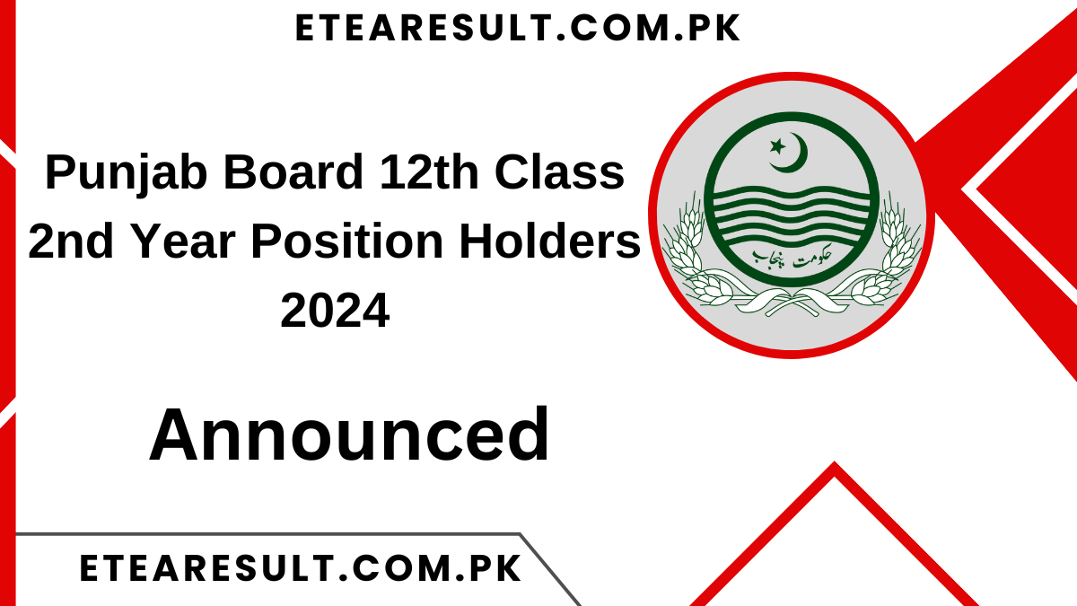 Punjab Board 12th Class 2nd Year Position Holders 2024