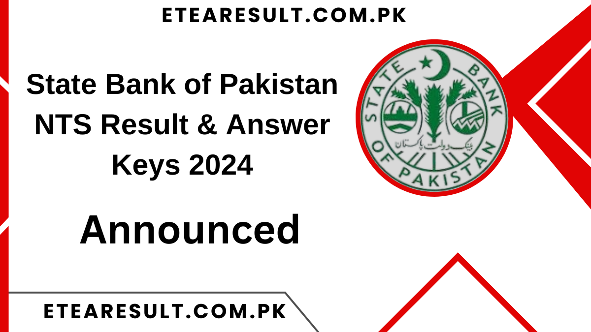 State Bank of Pakistan NTS Result & Answer Keys 2024