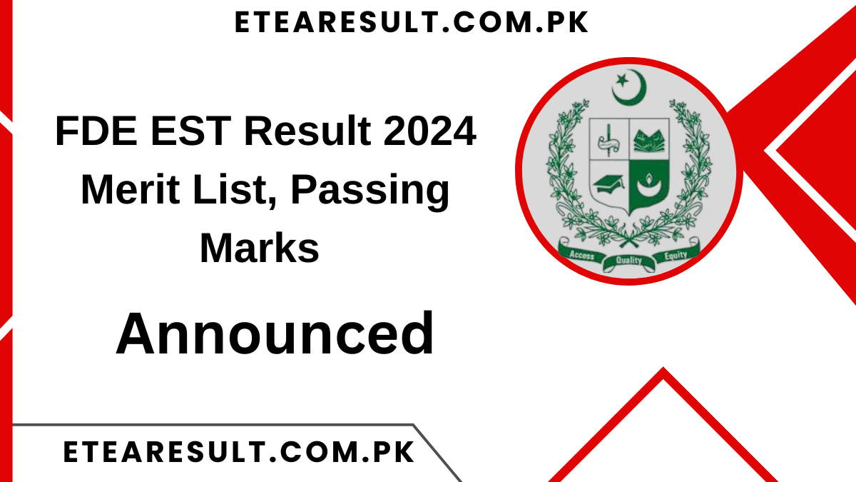 FDE EST Result 2024 Merit List, Passing Marks