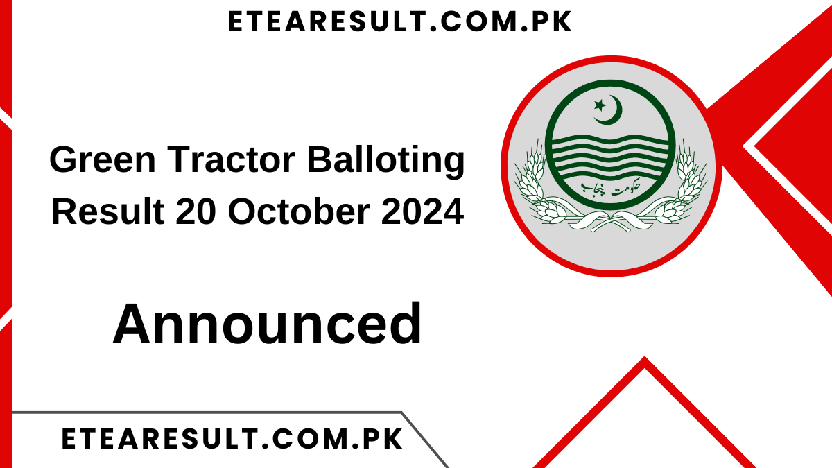 Green Tractor Balloting Result 20 October 2024