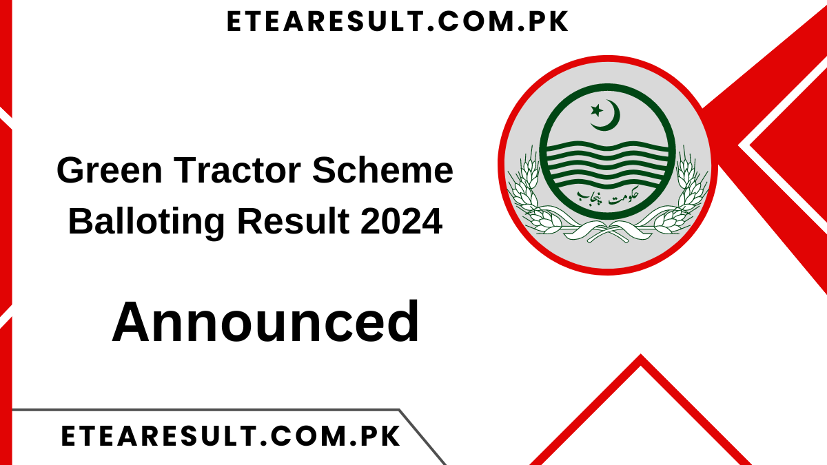 Green Tractor Scheme Balloting Result 2024