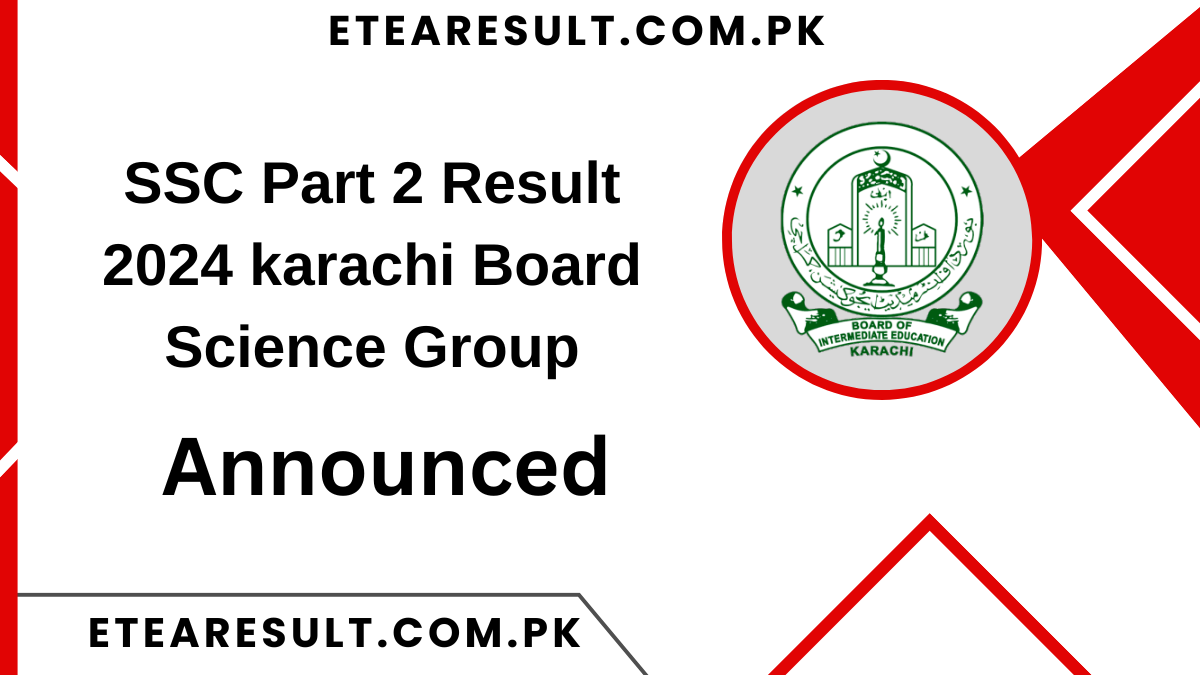 SSC Part 2 Result 2024 karachi Board Science Group