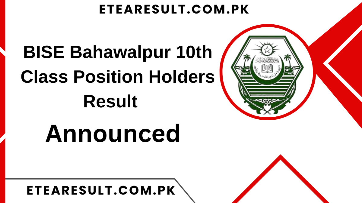 BISE Bahawalpur 10th Class Position Holders Result