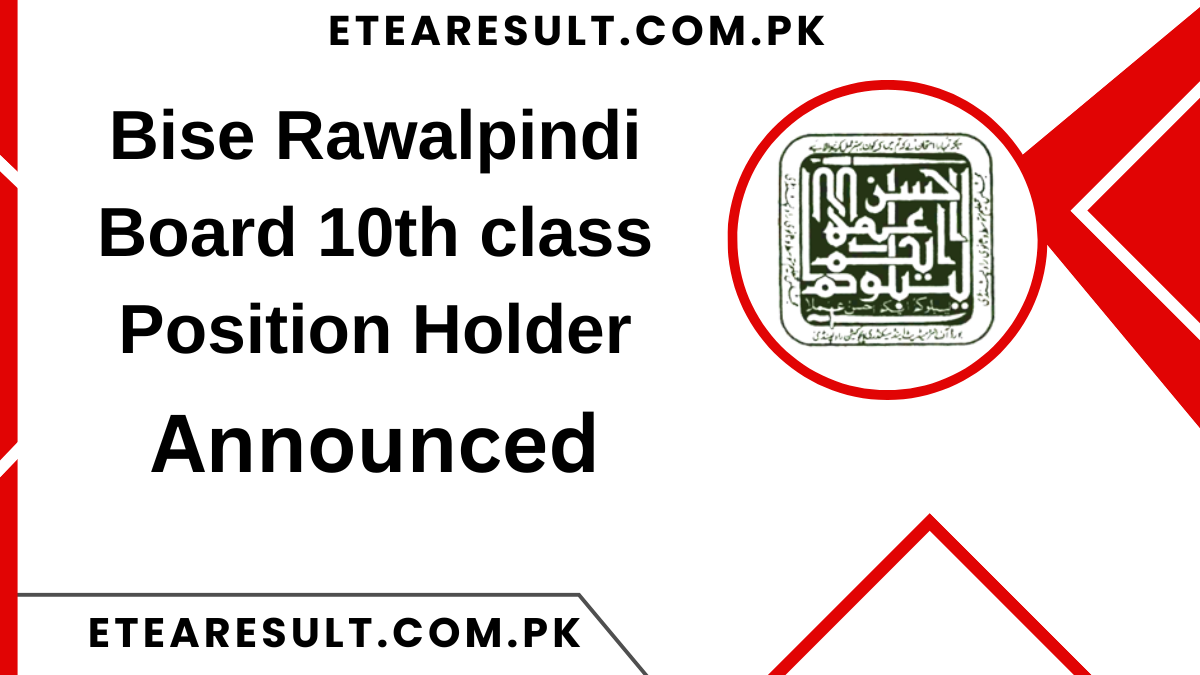 Bise Rawalpindi Board 10th class Position Holder